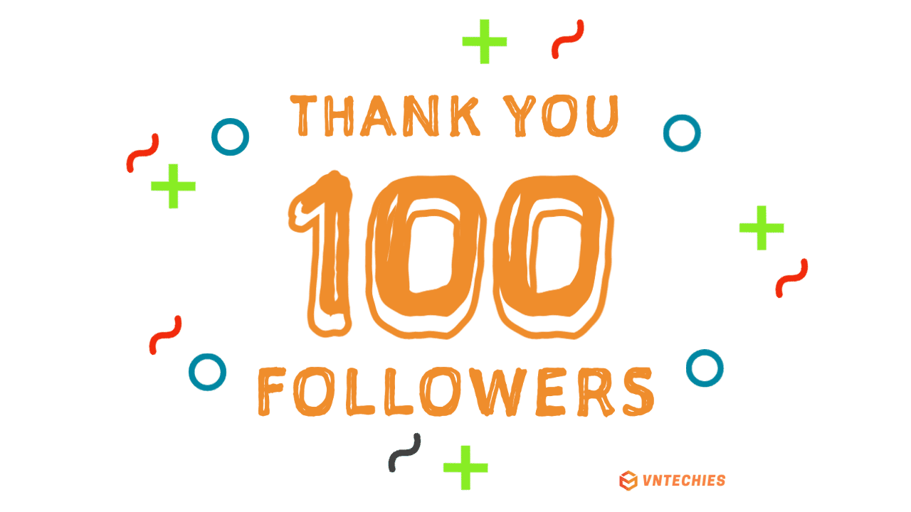 MILESTONES - 100 followers